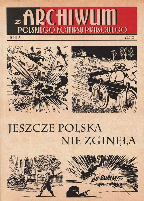 Z Archiwum Polskiego Komiksu Prasowego, tom 7