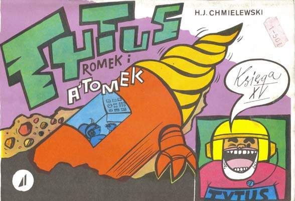 Tytus, Romek i A'Tomek - księga XV - wyd 3 (1990)